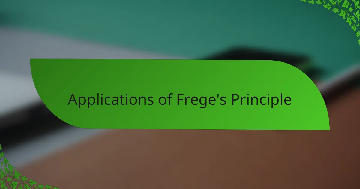 Applications of Frege's Principle