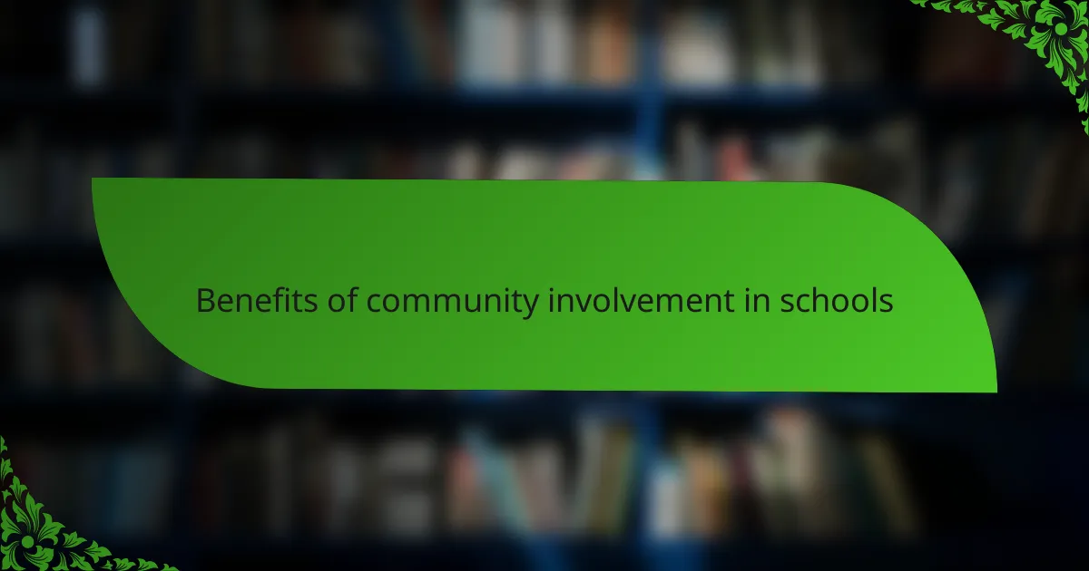 Benefits of community involvement in schools