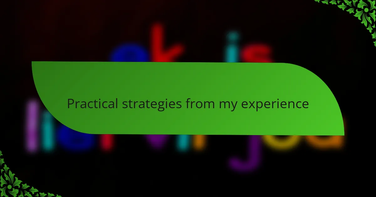 Practical strategies from my experience